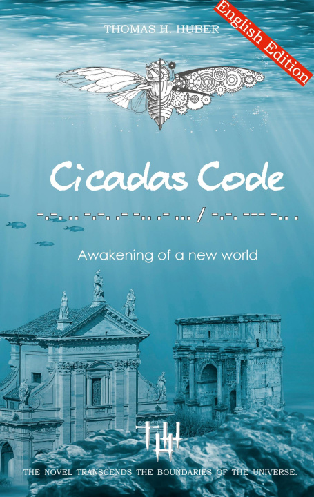 Knjiga Cicadas Code Thomas H. Huber