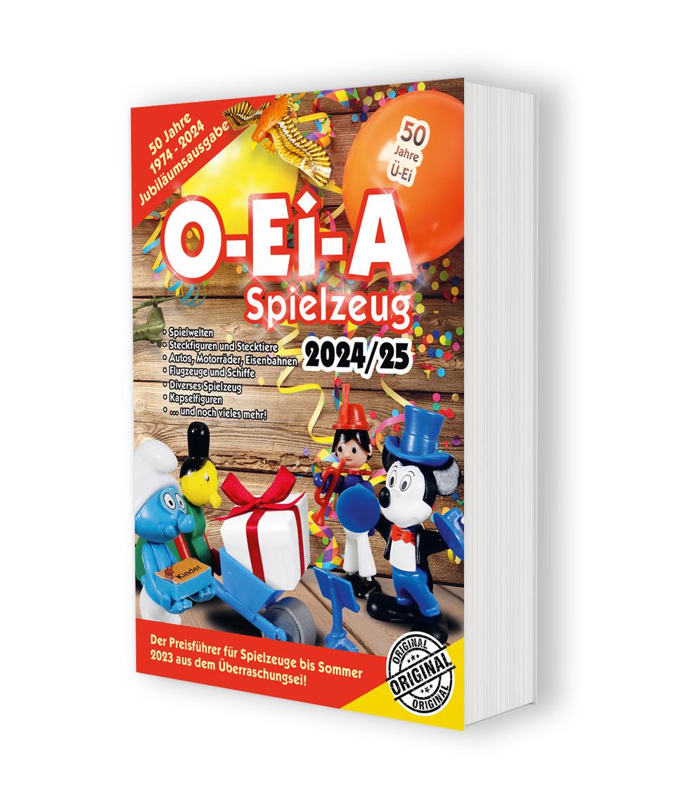 Knjiga O-Ei-A Spielzeug 2024/25 - Der Preisführer für Spielzeuge aus dem Überraschungsei. 
