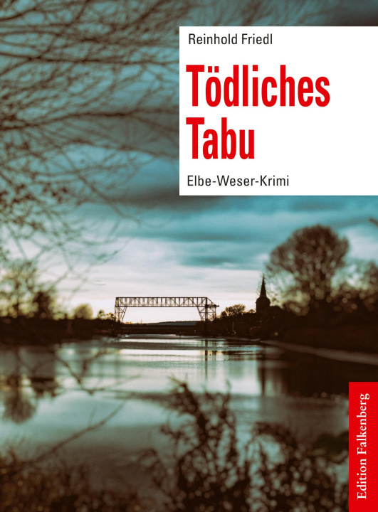 Kniha Tödliches Tabu Reinhold Friedl