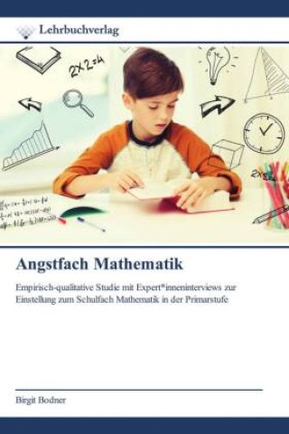 Knjiga Angstfach Mathematik Birgit Bodner