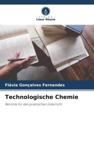 Книга Technologische Chemie Flávia Gonçalves Fernandes
