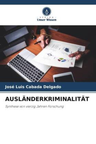 Kniha AUSLÄNDERKRIMINALITÄT 