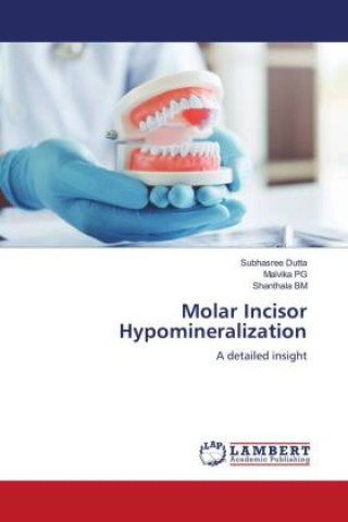 Książka Molar Incisor Hypomineralization Malvika Pg