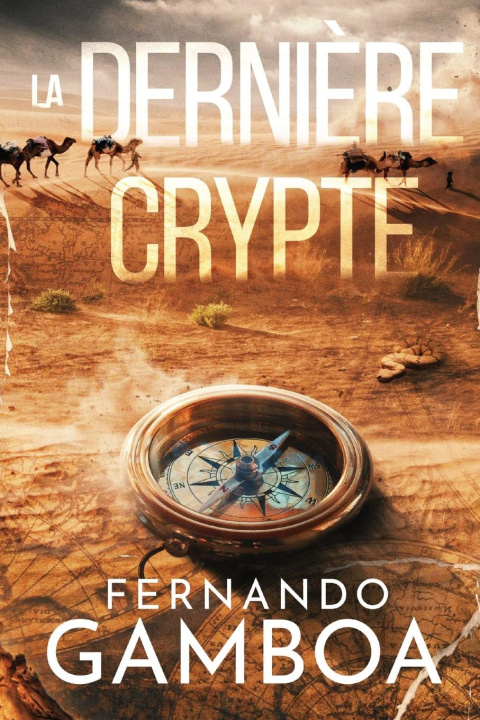 Βιβλίο LA DERNI?RE CRYPTE Fernando Gamboa