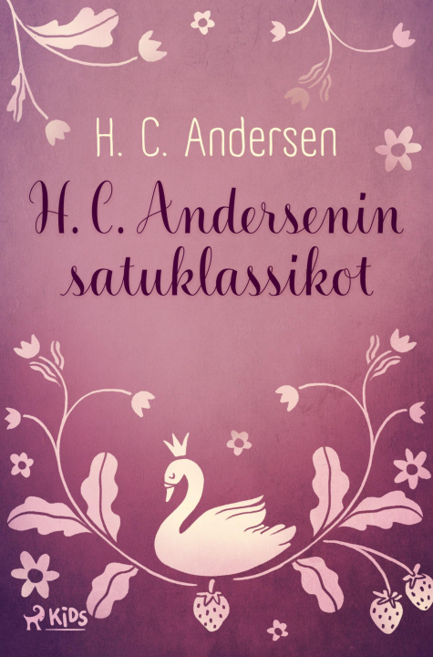 Boek H. C. Andersenin satuklassikot H. C. Andersen