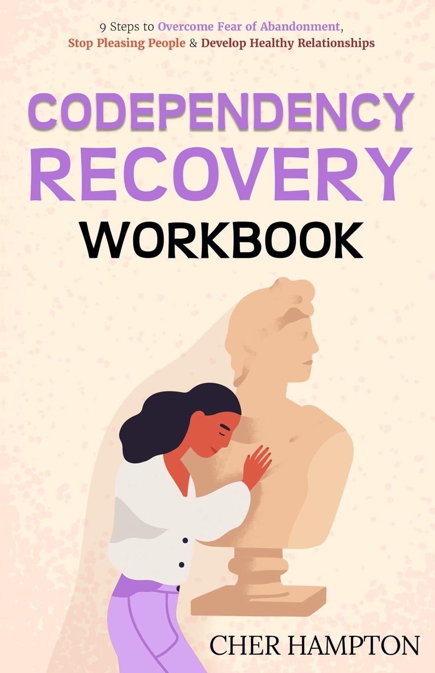 Knjiga Codependency Recovery Workbook Cher Hampton