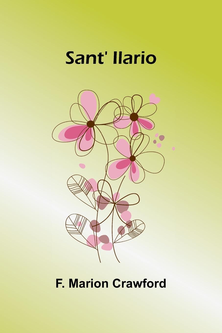 Knjiga Sant' Ilario F. Marion Crawford