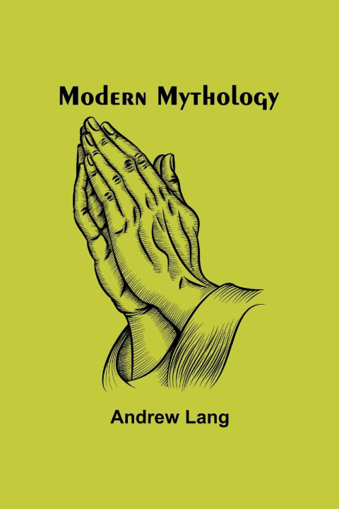 Livre Modern Mythology 