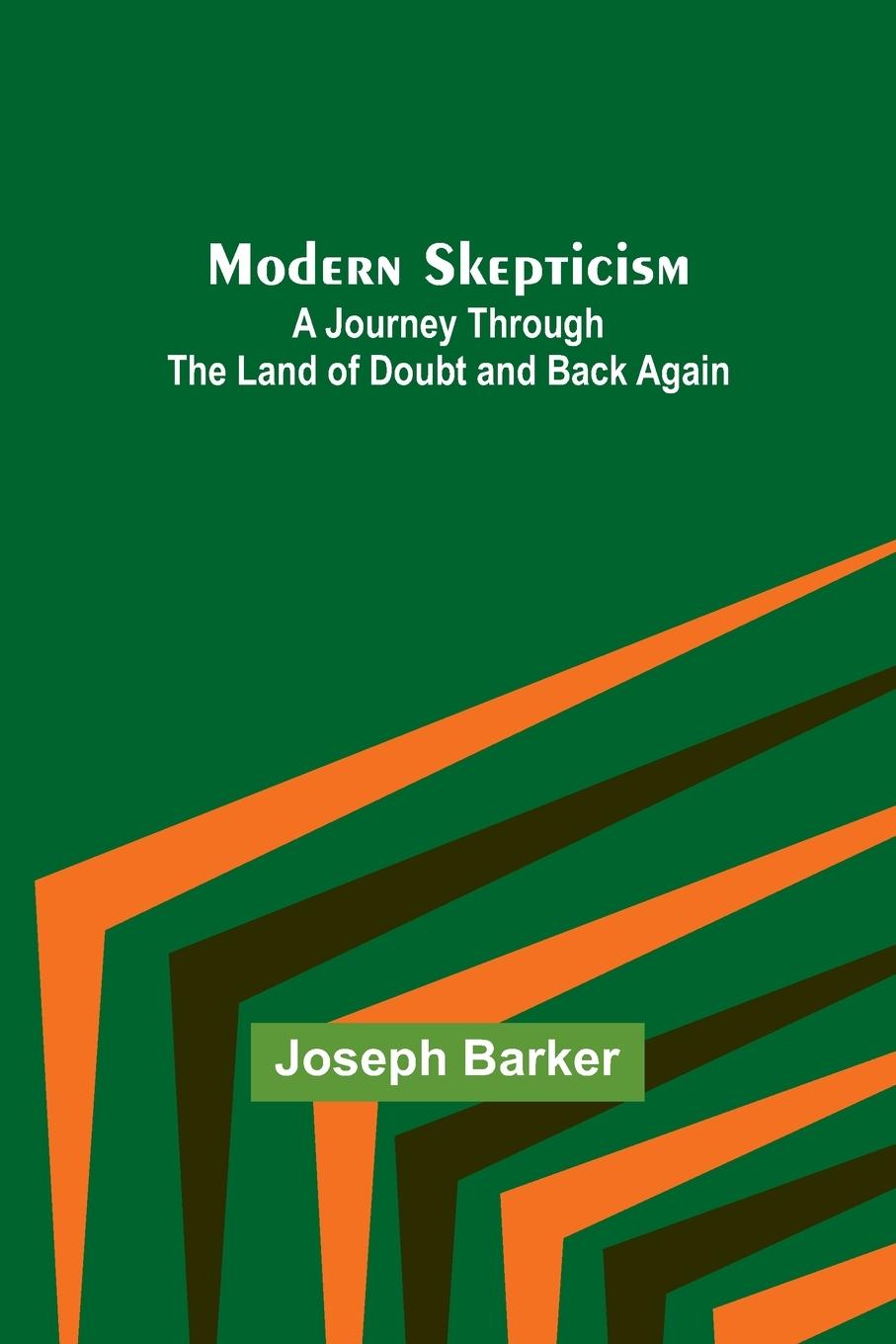 Buch Modern Skepticism Joseph Barker