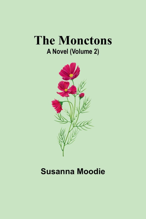 Knjiga The Monctons Susanna Moodie