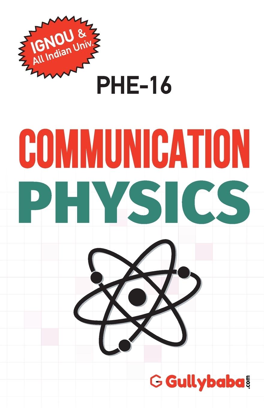 Knjiga PHE-16 COMMUNICATION PHYSICS Gullybaba.com Panel
