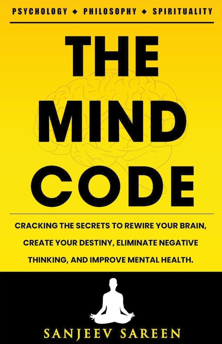 Knjiga The Mind Code sanjeev sareen