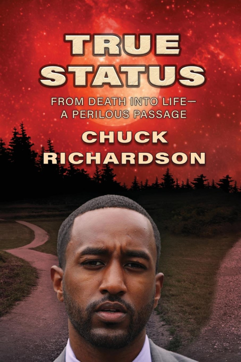 Knjiga True Status Chuck Richardson