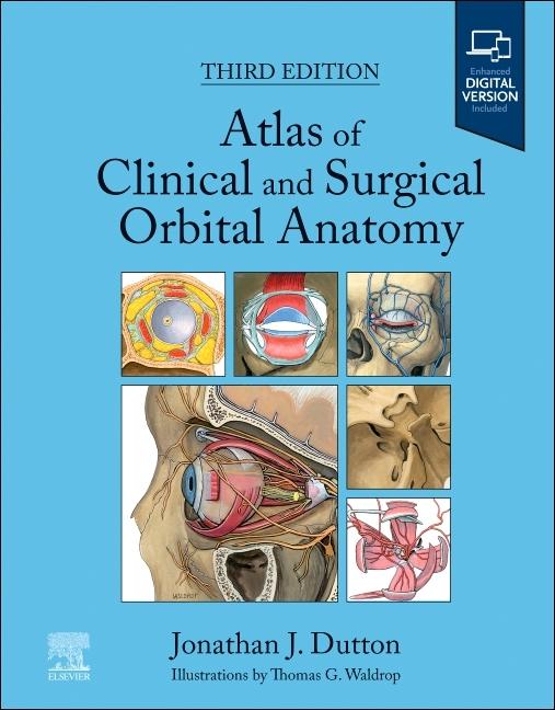 Kniha Atlas of Clinical and Surgical Orbital Anatomy Jonathan J. Dutton