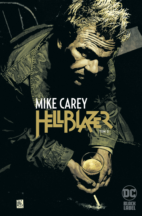 Knjiga Hellblazer. Tom 3 Mike Carey