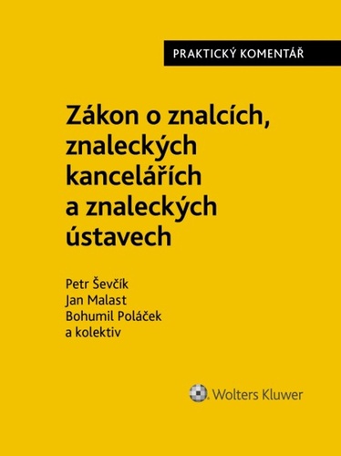 Book Zákon o znalcích, znaleckých kancelářích a znaleckých ústavech Petr Ševčík