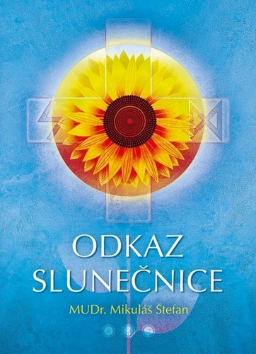 Könyv Odkaz slunečnice Mikuláš Štefan