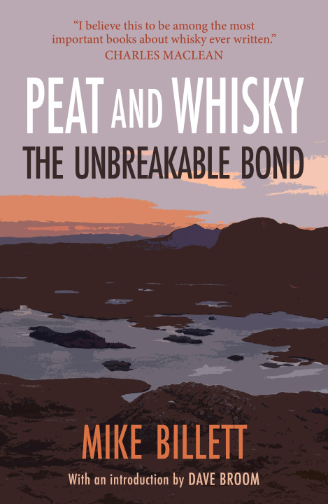 Kniha Peat and Whisky Mike Billett