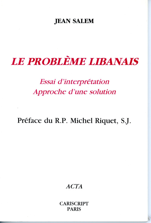 Книга Le Problème libanais SALEM