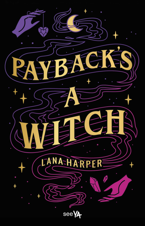 Kniha Payback's a Witch Lana Harper