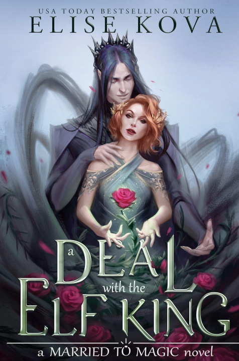 Книга A Deal With The Elf King 