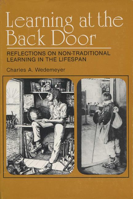 Kniha Learning at the Back Door: Reflections on Non-Traditional Learning in the Lifespan 