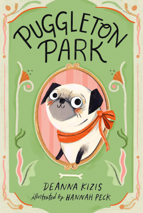 Knjiga Puggleton Park #1 Hannah Peck
