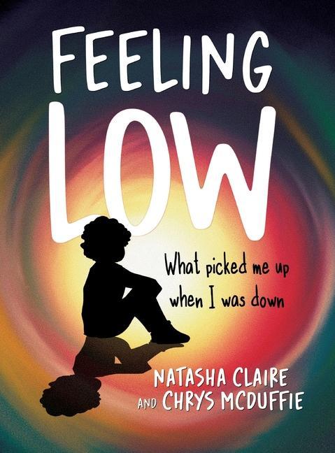 Knjiga Feeling Low Chrys A. McDuffie