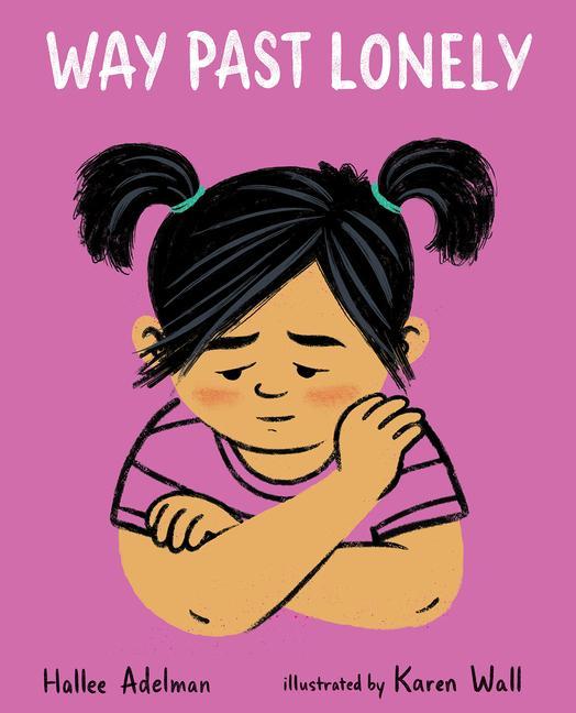 Книга Way Past Lonely Karen Wall