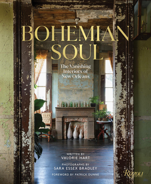 Kniha Bohemian Soul: The Vanishing Interiors of New Orleans Patrick Dunne