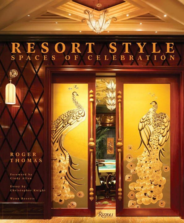 Book Resort Style: Spaces of Celebration Cindy Allen