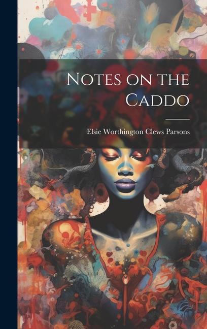 Knjiga Notes on the Caddo 