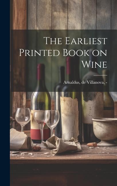 Buch The Earliest Printed Book on Wine 