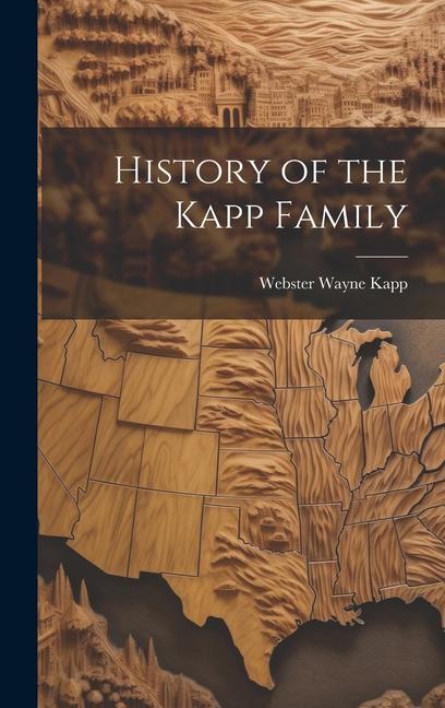 Buch History of the Kapp Family 
