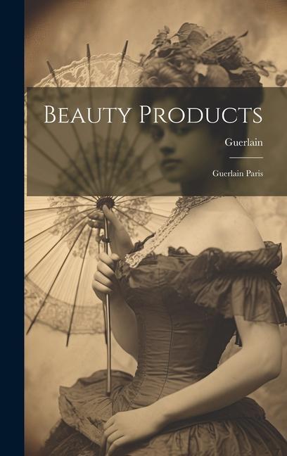 Книга Beauty Products: Guerlain Paris 