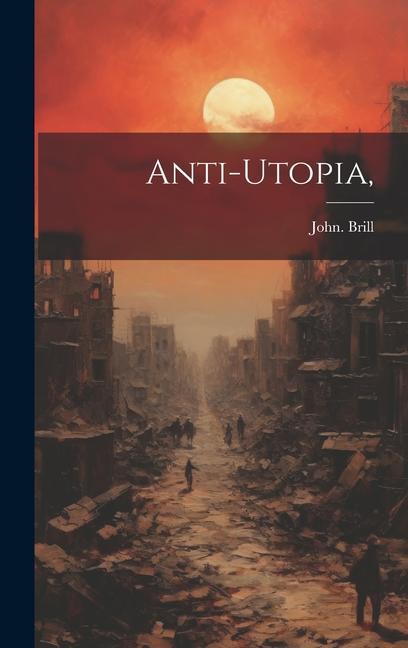 Knjiga Anti-Utopia, 
