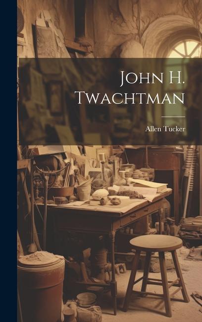 Книга John H. Twachtman 