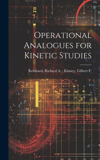 Книга Operational Analogues for Kinetic Studies 