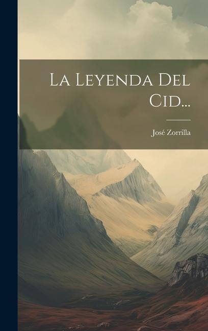 Kniha La Leyenda Del Cid... 