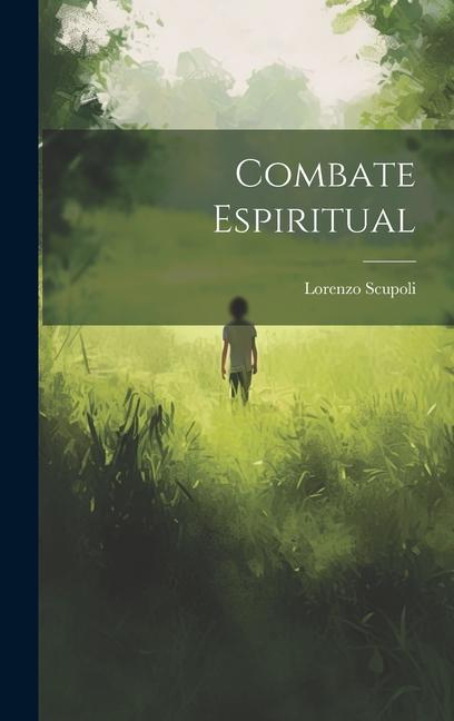 Buch Combate Espiritual Lorenzo Scupoli