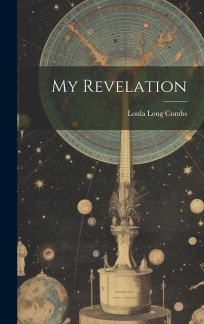 Buch My Revelation Loula Long Combs