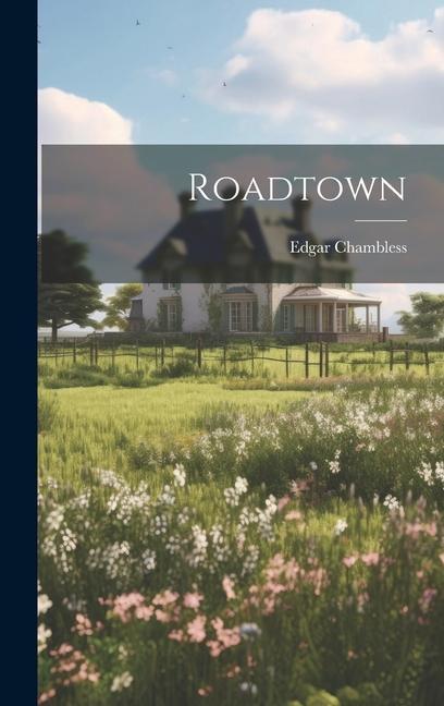 Knjiga Roadtown Edgar Chambless
