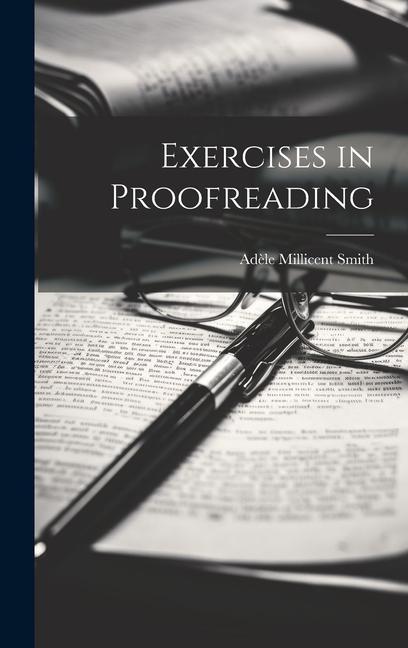 Knjiga Exercises in Proofreading Adèle Millicent Smith