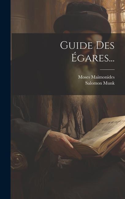 Knjiga Guide Des Égares... Salomon Munk