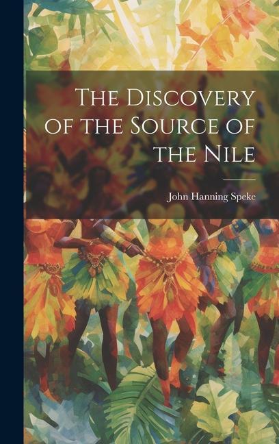 Buch The Discovery of the Source of the Nile John Hanning Speke