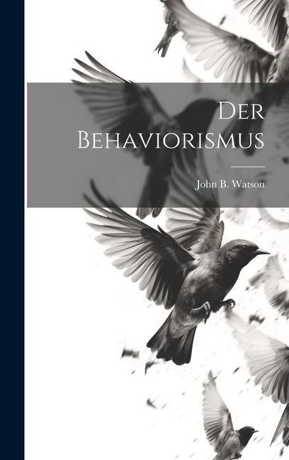 Knjiga Der Behaviorismus John B. Watson