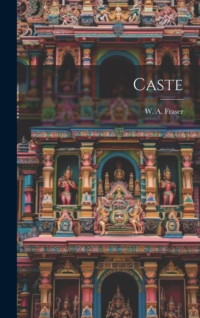 Knjiga Caste W A. 1859-1933 Fraser