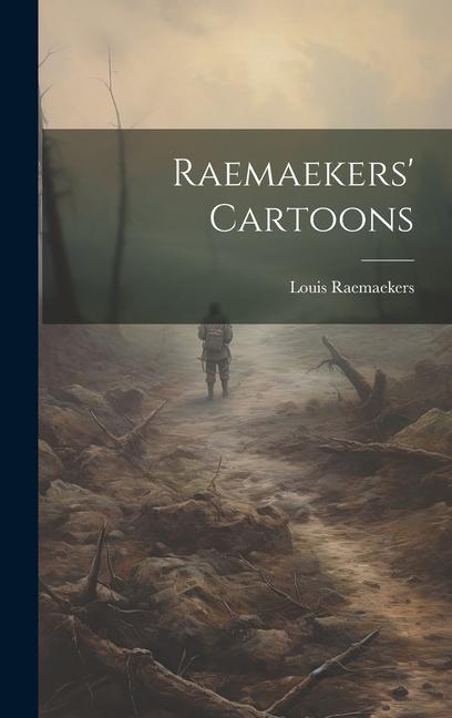 Книга Raemaekers' Cartoons Louis Raemaekers