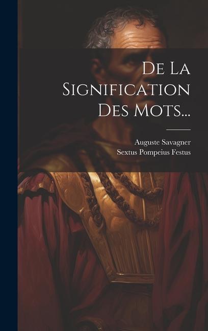 Kniha De La Signification Des Mots... Auguste Savagner
