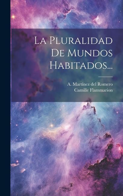 Buch La Pluralidad De Mundos Habitados... A Martínez del Romero